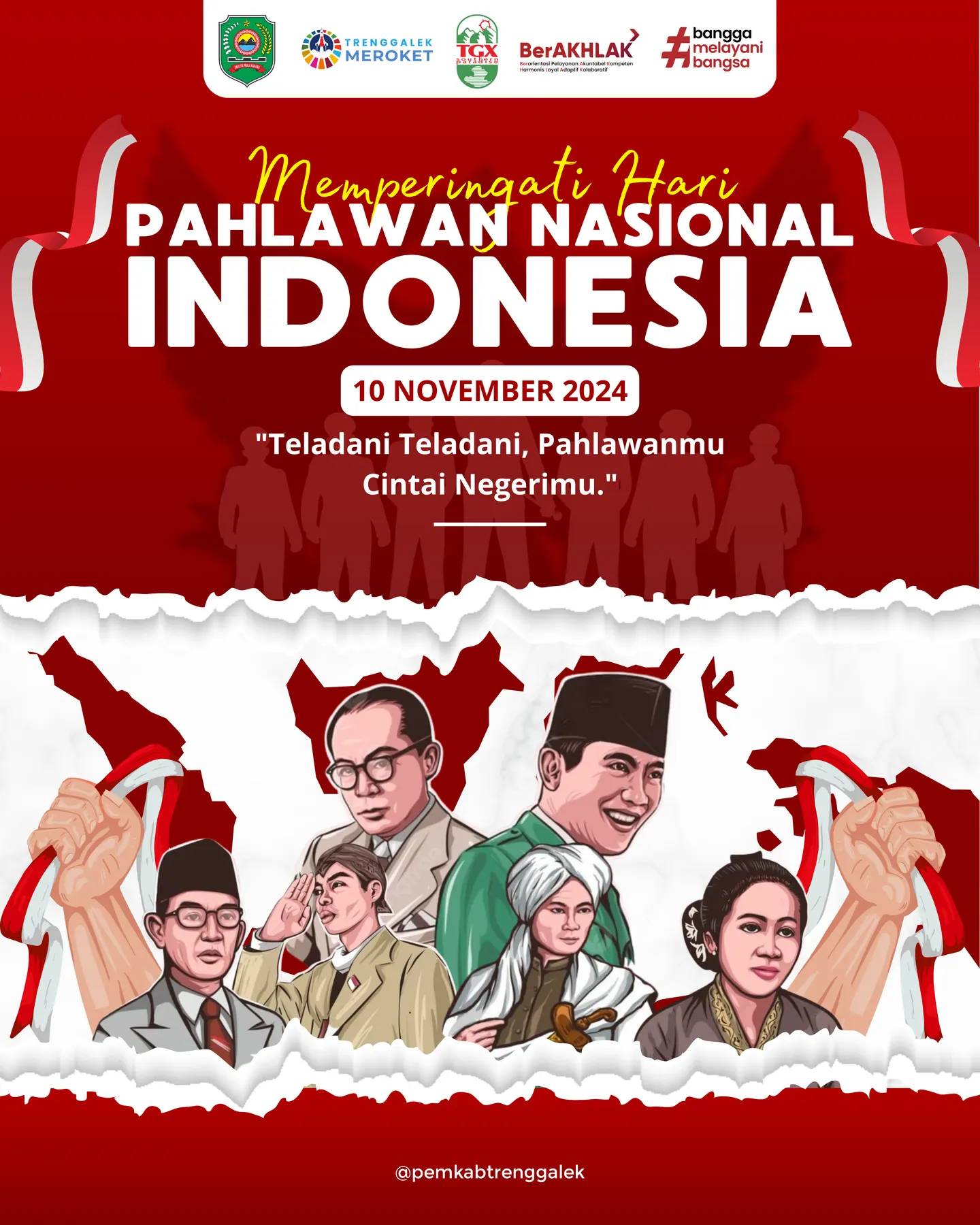Poster ucapan Hari Pahlawan menampilkan pahlawan nasional dengan nuansa merah putih dan tipografi peringatan.